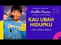 Lagu KAU UBAH HIDUPKU (audio original version) - Joshua Suherman | karya Ps Jonathan Prawira