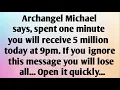 Download Lagu ARCHANGEL MICHAEL SAYS, SPENT ONE...
