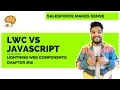 LWC vs JavaScript Chapter 12 Lightning Web Components