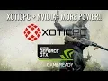 Game Hard with NVIDIA and XOTICPC