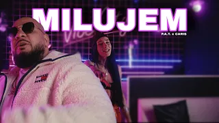 P.A.T. x Caris - MILUJEM |Official Video|