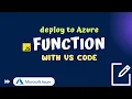 How to publish a function in Azure using Visual Studio Code deploy Azure function with VS Code