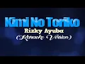 KIMI NO TORIKO [SUMMERTIME] - Rizky Ayuba (KARAOKE VERSION)