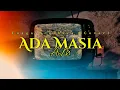 Lagu AiM_Ada Masia (Fuaga Brothers Cover)