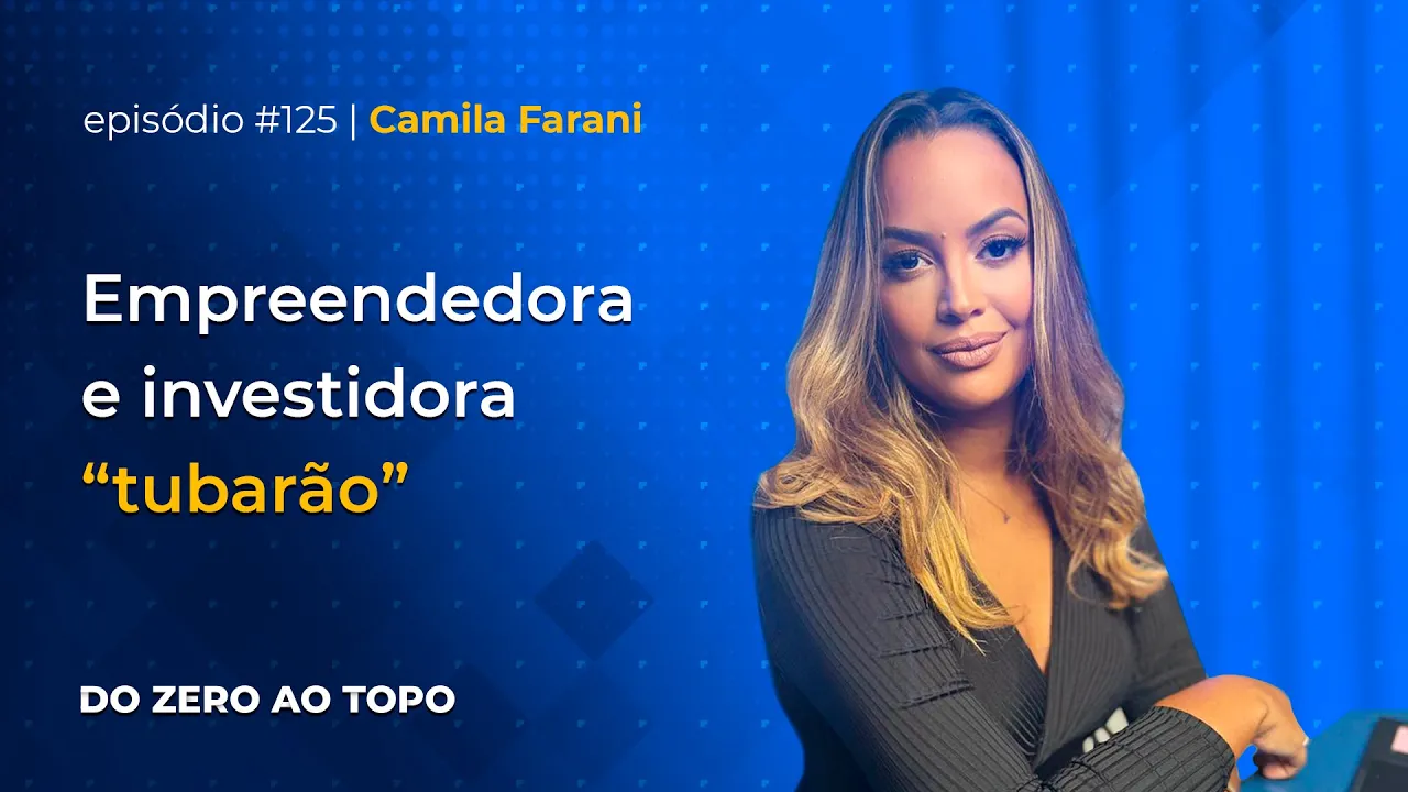 Camila Farani: uma história que vai além do Shark Tank