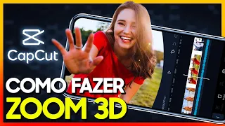 Como Fazer Efeito ZOOM 3D no CAPCUT | Tutorial CapCut