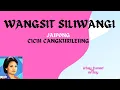Download Lagu JAIPONG WANGSIT SILIWANGI CICIH CANGKURILEUNG (With Lyrics)