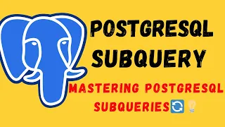 PostgreSQL Tutorial in Hindi Subqueries Mastering PostgreSQL Subqueries