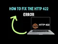 How To Fix the HTTP 422 Error in Windows 11