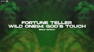 fortune teller wild one94 gods touch black motion guettoz muzik