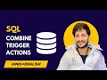 SQL Trigger Explained Insert Update Delete in One Trigger All Actions in One Place