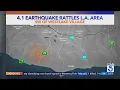 4 1-magnitude eart uake jolts Los Angeles area