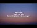 Kacey Musgraves - Can’t Help Falling in Love (lyrics)