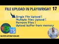 - File Upload in Playwright Typescript Single Multiple Files Uploading