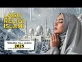 Lagu Lagu Religi Islami 2025 | Sholawat Damai Penyejuk Hati \u0026 Penguat Iman di Setiap Doa