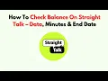 How To Check Balance On Straight Talk - Data Minutes End Date