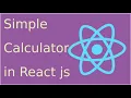 React js Simple Calculator Reactjs Tutorials