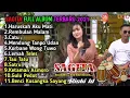Download Lagu dangdut enak terpopuler SAGITA || haruskah aku mati