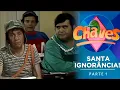 Download Lagu Chaves SBT | Santa ignorância! (1979) 16/01/25 parte 1
