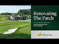 The Patch is More than a Golf Course The Masters