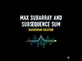 Max Subarray Subsequence Sum Explained Hackerrank Solution in C