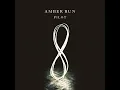 I Found - Amber Run