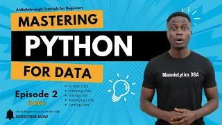Ep 2 Python for Data Series Introduction to Lists Creating Modifying Sorting