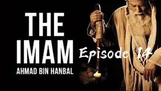 Film Imam Ahmad Bin Hanbal Subtitle Indonesia Episode 14 