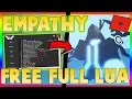 WORKING ROBLOX EXPLOIT EMPATHY FULL LUA EXECUTOR LEVEL 7 WITH SCRIPTS AND MORE