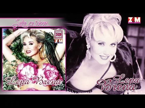 Download MP3 Lepa Brena - Luda za tobom - (Official Audio 1996)