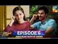 Download Lagu Juda Huay Kuch Is Tarah Episode 6