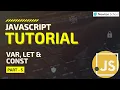 Var Let Const JavaScript Tutorial For Beginners Part 5