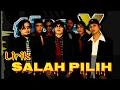 Tipe-X - Salah Pilih (vidio lirik)