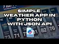 Creating a simple Weather app in Python with JSON Api