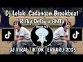 Download Lagu DJ LELAKI CADANGAN BREAKBEAT RISKY DEFAY || DJ LELAKI CADANGAN X DANZA KUDURO VIRAL TIKTOK