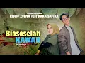 Download Lagu Biaso Se Lah Kawan - Ridho Zulma ft (Rana Safira) (Official Music Video)