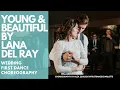 Download Lagu YOUNG \u0026 BEAUTIFUL - LANA DEL RAY | ROMANTIC DRAMATIC WEDDING FIRST DANCE CHOREOGRAHY BY ALEX ZSOLDOS