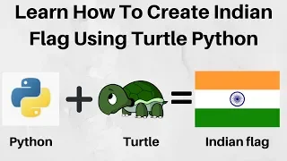 How To Create Indian Flag Using Turtle Python