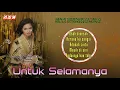 Siti Nurhaliza - Untuk Selamanya (Official Lyric Video)