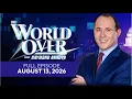 The World Over Full Episode AMERICAN MARTYR ILLINOIS ASSISTED SUICIDE More August 13 2026