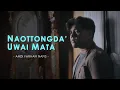 Download Lagu Naottongda' Uwai Mata - Andi Farhan Nafis || Cipt. Zulkifli Atjo ( Official Music Video )