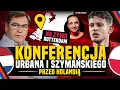 Download Lagu URBAN I SZYMAŃSKI: KONFERENCJA PRZED HOLANDIA – POLSKA. STUDIO: WICHNIAREK, POL, KOŹMIŃSKI