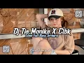Download Lagu DJ TIA MONIKA X CLBK FULL BASS VIRAL TIKTOK DJ TERBARU 2025