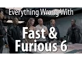 Download Lagu Everything Wrong With Fast \u0026 Furious 6