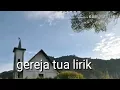 Download Lagu Viral lagu terbaru 2018, panbers-lirik lagu geraja tua