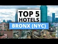 Top 5 affordable Hotels in Bronx NYC Best Hotel Recommendations