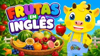 INGLÊS INFANTIL | FRUTAS EM INGLÊS | AMIGO MUMU INGLÊS PARA CRIANÇAS