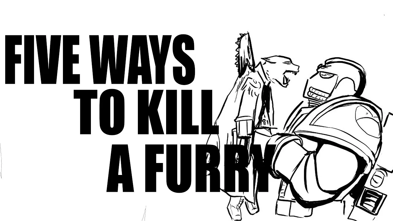 five ways to kill a furry