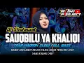 Lagu DJ SHOLAWAT SAUQBILU YA KHALIQI - THE COOLEST, COOLEST TRAP SLOW BASS 2026