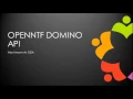Webinar Getting Started with the OpenNTF Domino API